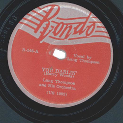 Lang Thompson And His Orchestra / Ken Griffin ? You Darlin / Bumble Bee on a Bender