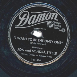 Jon And Sondra Steele ? I Want To Be The Only One / Love...