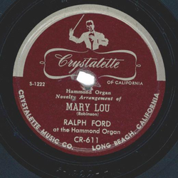 Ralph Ford ? Mary Lou / Indian Love Call