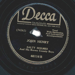 Salty Holmes And His Brown County Boys ? Mama Blues / John Henry