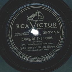 Spike Jones And His City Slickers ? Dance Of The Hours / None But The Lonely Heart