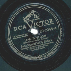 Spike Jones And His City Slickers ? Love In Bloom /...