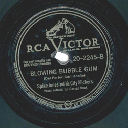 Spike Jones And His City Slickers ? Love In Bloom / Blowing Bubble Gum