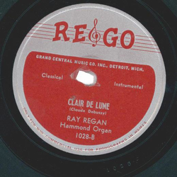 Ray Regan - Claire De Lune / Jalousie