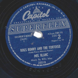 Mel Blanc - Bugs Bunny And The Tortoise 2. / 3.