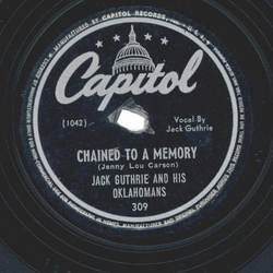 Jack Guthrie And His Oklahomans ? Im Telling You / Chained To A Memory