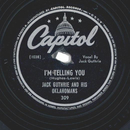 Jack Guthrie And His Oklahomans ? Im Telling You /...