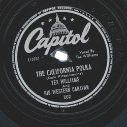 Tex Williams And His Western Caravan ? Rose Of The Alamo / The California Polka