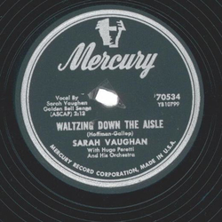 Sarah Vaughan ? How Important Can It Be? / Waltzing Down...
