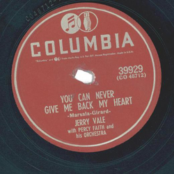 Jerry Vale With Percy Faith And His Orchestra ? And No One Knows / You Can Never Give Me Back My Heart