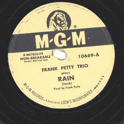 Frank Petty Trio ? Rain / A Precious Little Thing Called...