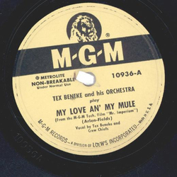 Tex Beneke And His Orchestra ? My Love An My Mule /...