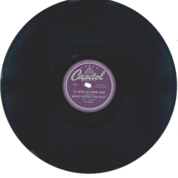 Margaret Whiting & Jimmy Wakely ? Ill Never Slip Around Again / Six Times A Week And Twice On Sunday 