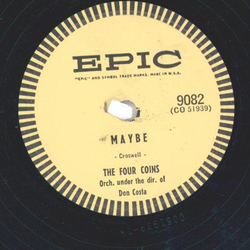 The Four Coins ? Maybe / I Love You Madly