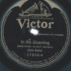 Elsie Baker ? In The Gloaming / Oh Promise Me