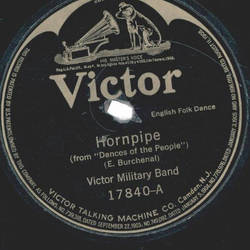 Victor Military Band ? Hornpipe / Rinnce Fada (Top Of...