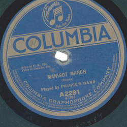 Princes Band ? Second Regiment Connecticut National Guard March / Manisot March