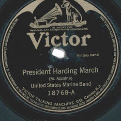 United States Marine Band ? President Harding March /...
