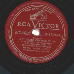 Jascha Heifetz With Emanuel Bay ? La Fille Aux Cheveux De...