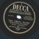 Bing Crosby, Russ Morgan And His Orchestra ? The Yodel...