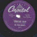 The Four Knights ? Tennessee Train / Baby Doll