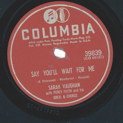 Sarah Vaughan ? My Tormented Heart / Say Youll Wait For Me 