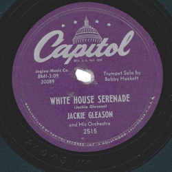 Jackie Gleason And His Orchestra ? The Presidents Lady / White House Serenade