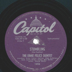 The Ernie Felice Quartet ? Stumbling / Street Of Dreams