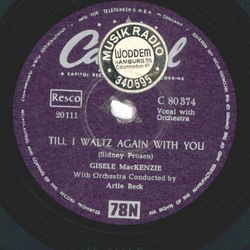 Gisele MacKenzie ? Seven Lonely Days / Till I Waltz Again...