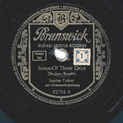 Sophie Tucker ? My Yiddishe Momme / Some Of These Days